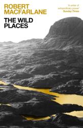 The Wild Places (ISBN: 9781783789306)