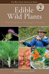 Edible Wild Plants, Vol. 2 (ISBN: 9781423641346)