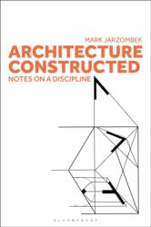 Architecture Constructed (ISBN: 9781350326118)