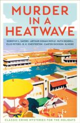 Murder in a Heatwave (ISBN: 9781800817746)