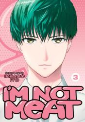 I'm Not Meat Vol. 3 (ISBN: 9781685795399)