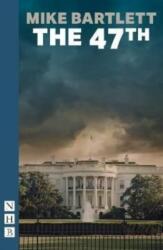 The 47th (ISBN: 9781839040740)