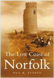 The Lost Coast of Norfolk (ISBN: 9780750942256)