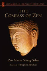 Compass of Zen - Zen Master Seung Sahn (ISBN: 9781570623295)