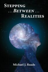 Stepping Between Realities (2014)