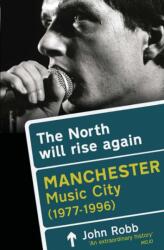 The North Will Rise Again (ISBN: 9781845135348)