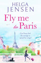 Fly Me to Paris (ISBN: 9781804362259)