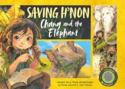 Saving H'non: Chang and the Elephant (ISBN: 9780753447086)