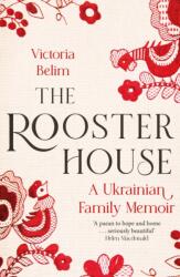 The Rooster House (ISBN: 9780349017327)