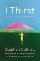 I Thirst (ISBN: 9781529360929)