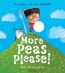 More Peas Please! (ISBN: 9781408899632)