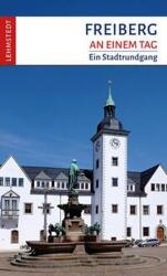 Freiberg într-o zi (ISBN: 9783957971517)