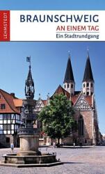 Braunschweig an einem Tag (ISBN: 9783957971456)