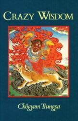Crazy Wisdom (ISBN: 9781570628948)