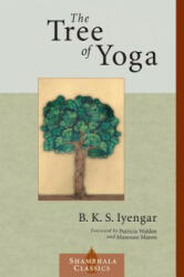 Tree of Yoga - B. K. S. Iyengar (ISBN: 9781570629013)