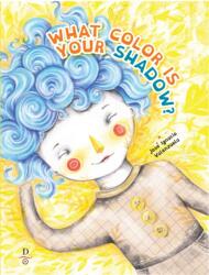 What Color is Your Shadow? (ISBN: 9781735121932)