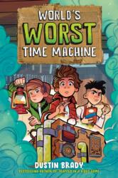 World's Worst Time Machine (ISBN: 9781524877088)