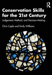 Conservation Skills for the 21st Century (ISBN: 9780367443320)