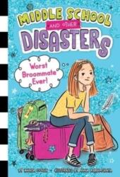 Worst Broommate Ever! (ISBN: 9781665925280)