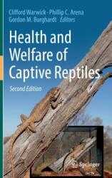 Health and Welfare of Captive Reptiles (ISBN: 9783030860110)