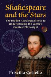 Shakespeare and the Stars (ISBN: 9780892542161)