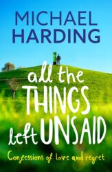 All the Things Left Unsaid (ISBN: 9781529379204)