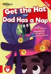 Get the Hat and Dad Has a Nap (ISBN: 9781839278662)