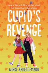 Cupid's Revenge (ISBN: 9781529033748)