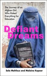 Defiant Dreams (ISBN: 9780857528810)