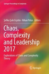 Haos, complexitate și conducere 2017 (ISBN: 9783030078843)
