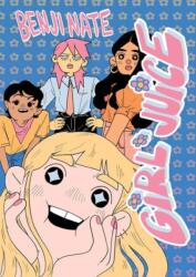 Girl Juice (ISBN: 9781770466630)