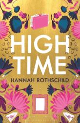 High Time (ISBN: 9781526656858)