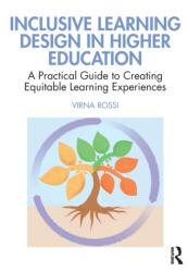 Inclusive Learning Design in Higher Education (ISBN: 9781032136189)