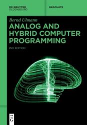 Analog and Hybrid Computer Programming (ISBN: 9783110787597)