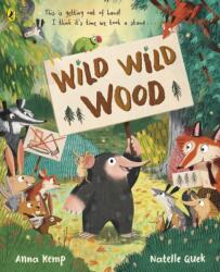 Wild Wild Wood (ISBN: 9780241489239)