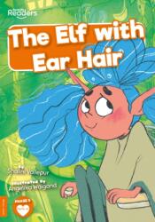 The Elf with Ear Hair (ISBN: 9781805050025)