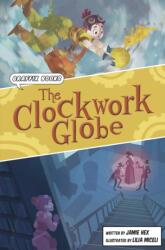 The Clockwork Globe (ISBN: 9781848869660)