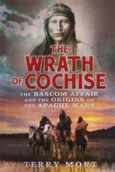 Wrath of Cochise - Terry Mort (2014)