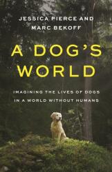 A Dog's World (ISBN: 9780691247748)