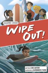 Wipe Out! (ISBN: 9781848869684)