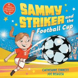 Sammy Striker and the Football Cup (ISBN: 9781509896943)