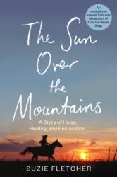 The Sun Over The Mountains (ISBN: 9781804190579)