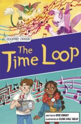 The Time Loop (ISBN: 9781848869677)