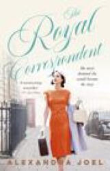 Royal Correspondent - Alexandra Joel (ISBN: 9781460758175)