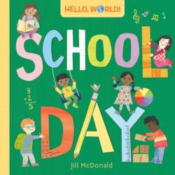 Hello, World! School Day (ISBN: 9780593569047)
