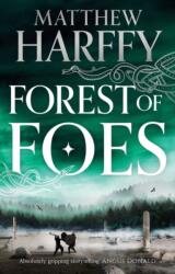 Forest of Foes (ISBN: 9781801102346)