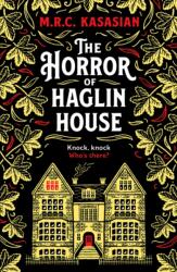 Groaza de la Haglin House (ISBN: 9781804363935)