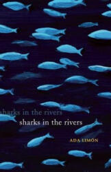 Sharks in the Rivers (ISBN: 9781571314383)