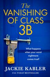 The Vanishing of Class 3B (ISBN: 9780008544553)