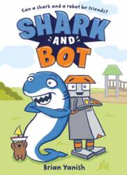 Shark and Bot (ISBN: 9780593643938)